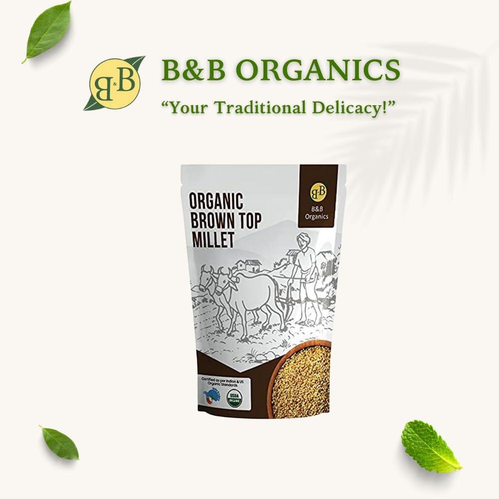 B&B Organics B&B Organics Browntop Millet (1 kg)/Authentic Kula Saamai Arisi/Certified Organic/Fibre&Nutrient Rich Millet