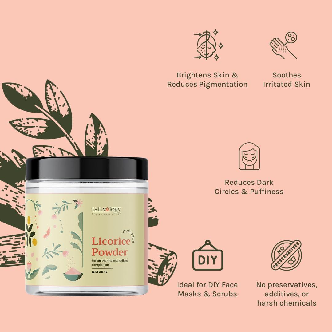Tattvalogy Tattvalogy Licorice Root Powder | Mulethi Powder | Yashtimadhu | Glycyrrhiza glabra | 100% Pure & Natural | Facial Mask | For Hair and Skin Care | Defence From Acne & Pimples | In Glass Jar - 100 GM
