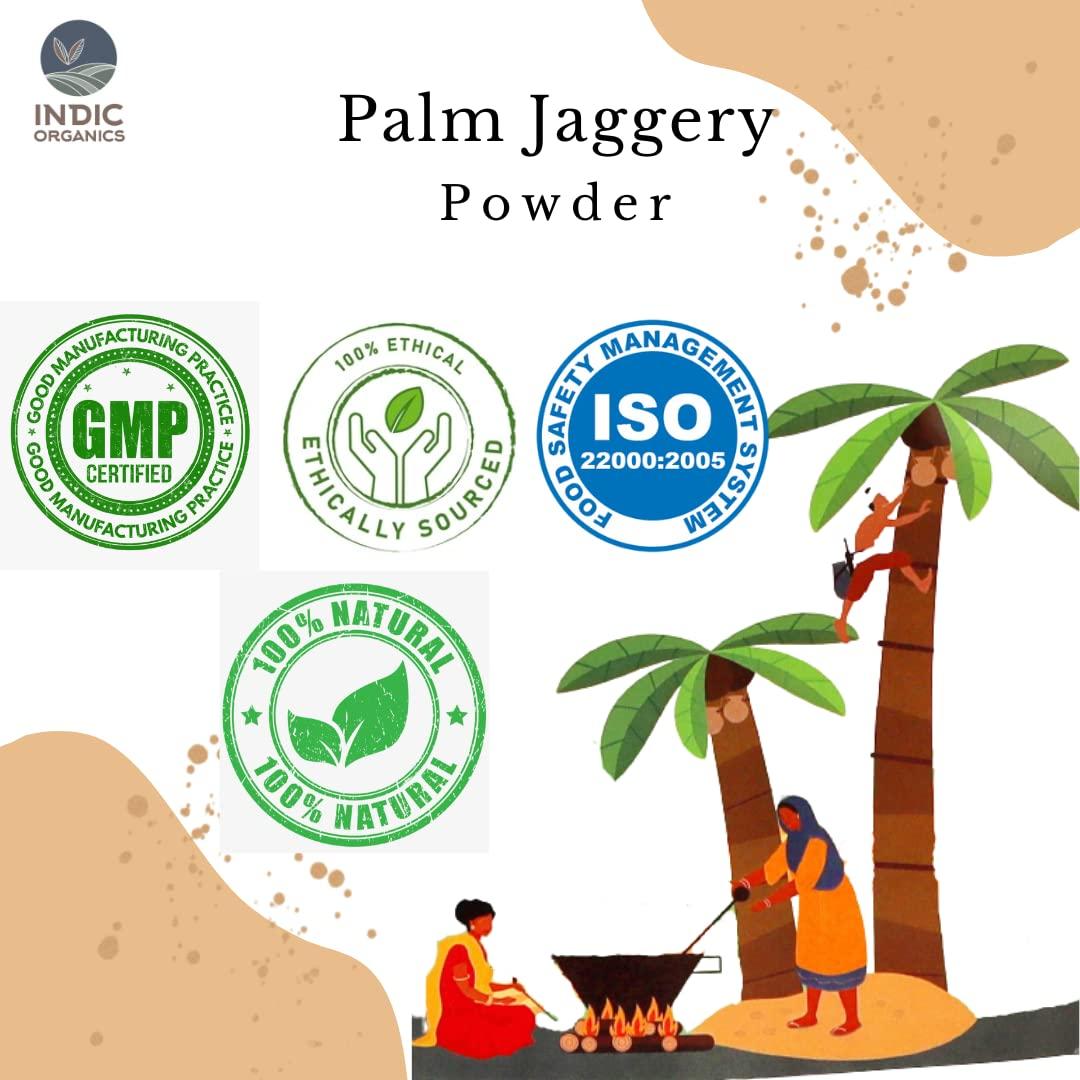 INDIC ORGANICS Indic Organics Palm Jaggery Powder | Made by Traditional Stirring Method | Chemical Free | Low Glycemic Index | Ole Bella, Karupatti or Palm Sugar | Healthy Sweetener for Tea or Coffee (500 Grams)