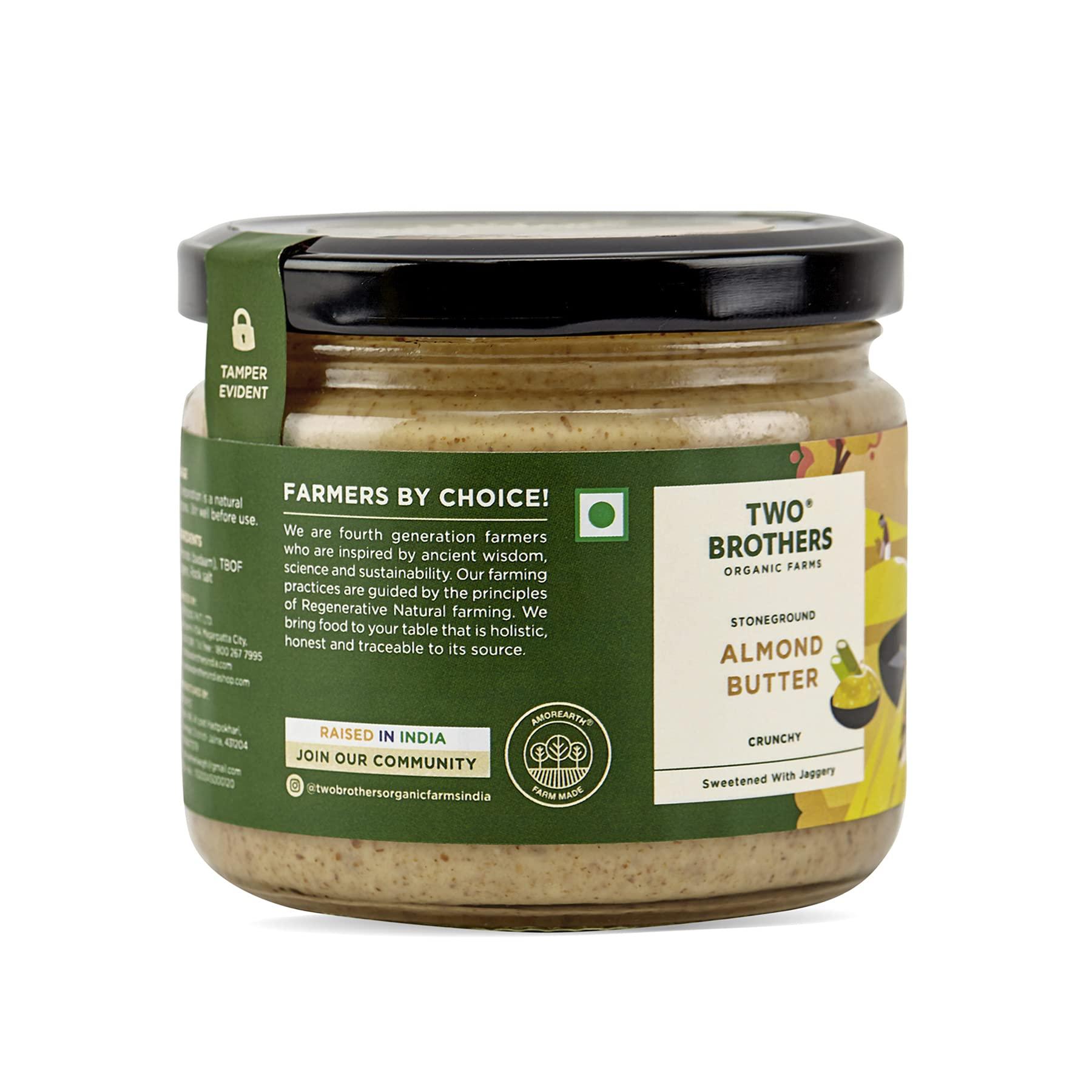 TWO BROTHERS ORGANIC FARMS Two Brothers Organic Farms Almond Butter with Jaggery, Crunchy, Tasty and Healthy - 300Gms