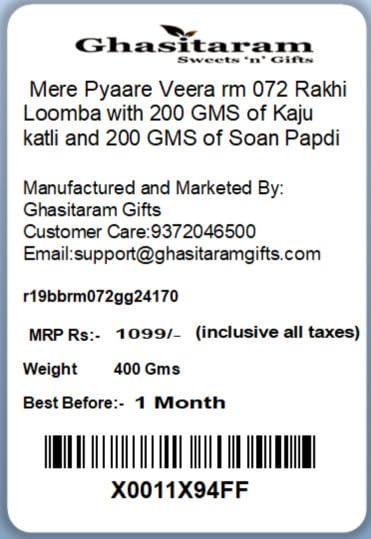 Ghasitaram Gifts Ghasitaram Gifts Rakhis Online- Mere Pyaare Veera rm 072 Rakhi Loomba with 200 gms of Kaju katli and 200 gms of Soan Papdi