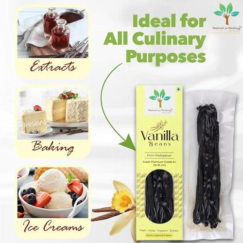 Natural or Nothing Gourmet Vanilla Beans from Madagascar | 40 Grams (8-10 Beans) | Super Premium Grade A+ (15+ cm) Pods | Sticks | For Baking, Extract, Cooking, Ice Cream, Coffee Brewing