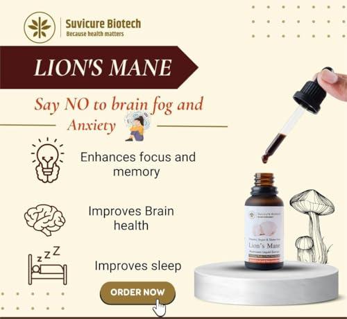 Suvicure Biotech Suvicure Biotech Lion\'s Mane Mushroom Liquid Extract - 30ml | Supports Cognitive Function, Focus, Mental Clarity, Mood, and Brain Health | Natural Herbal Supplement | 60 Servings