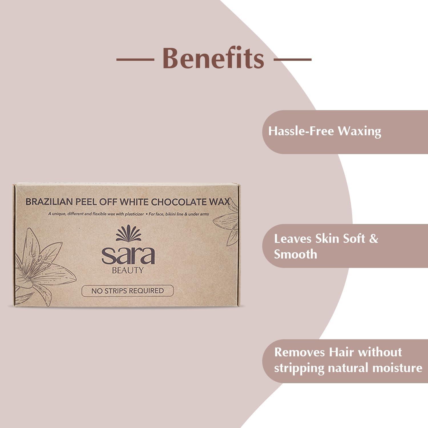 SARA SOUL OF BEAUTY SARA Brazilian Peel off White Chocolate Wax For Face, Under Arms & Intimate Hair Removal, (500)g
