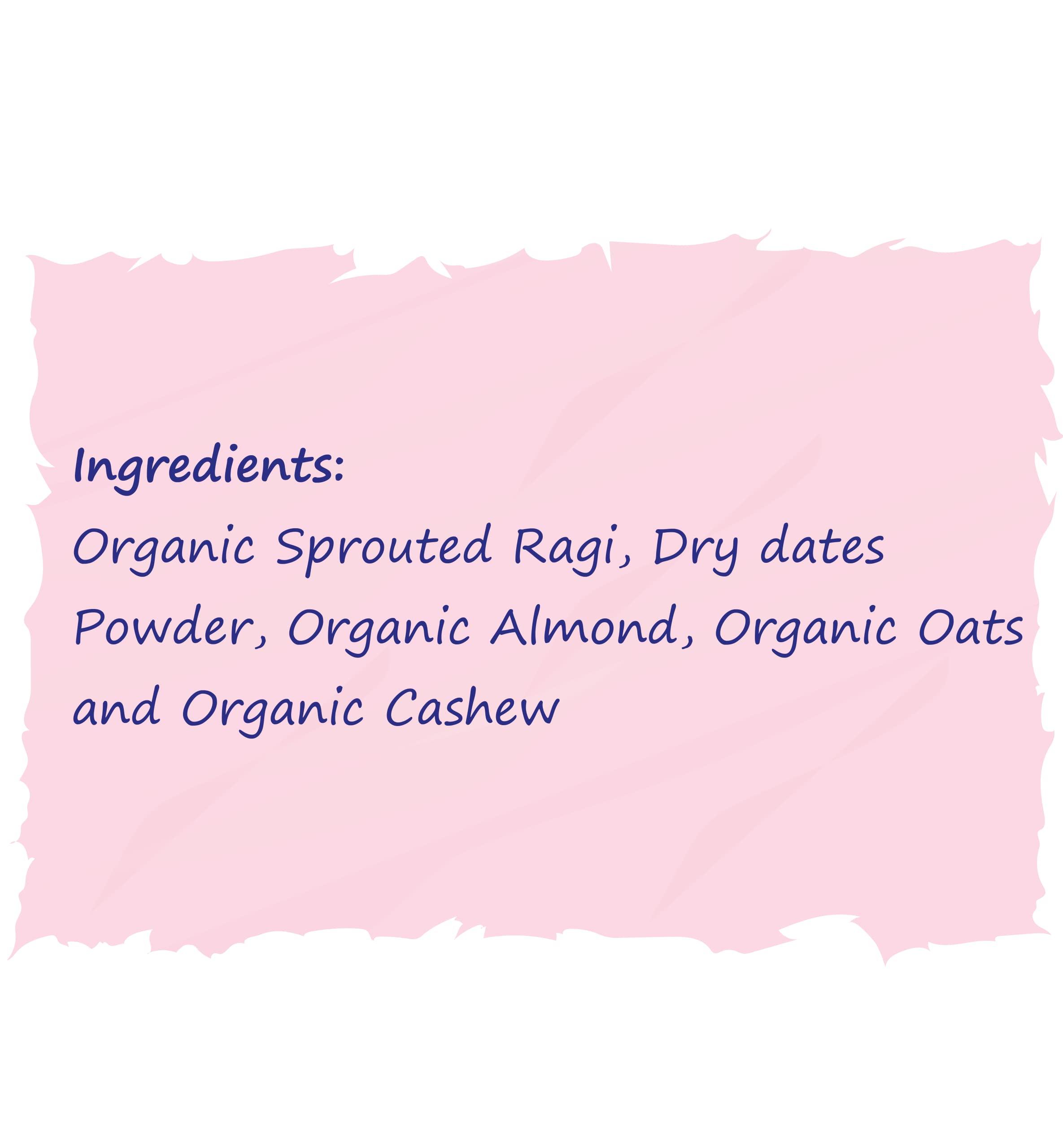 Happy Tumms Happy Tumms Organic Sprouted Ragi Almond Dates Porridge Mix | NO HIDDEN SUGAR | Made of Sprouted Ragi Powder for baby | Sprouted Ragi for Calcium, Iron | Real Food No Chemicals | Available in Trial Baby Packs too | Shelf-life 9 month | 200g