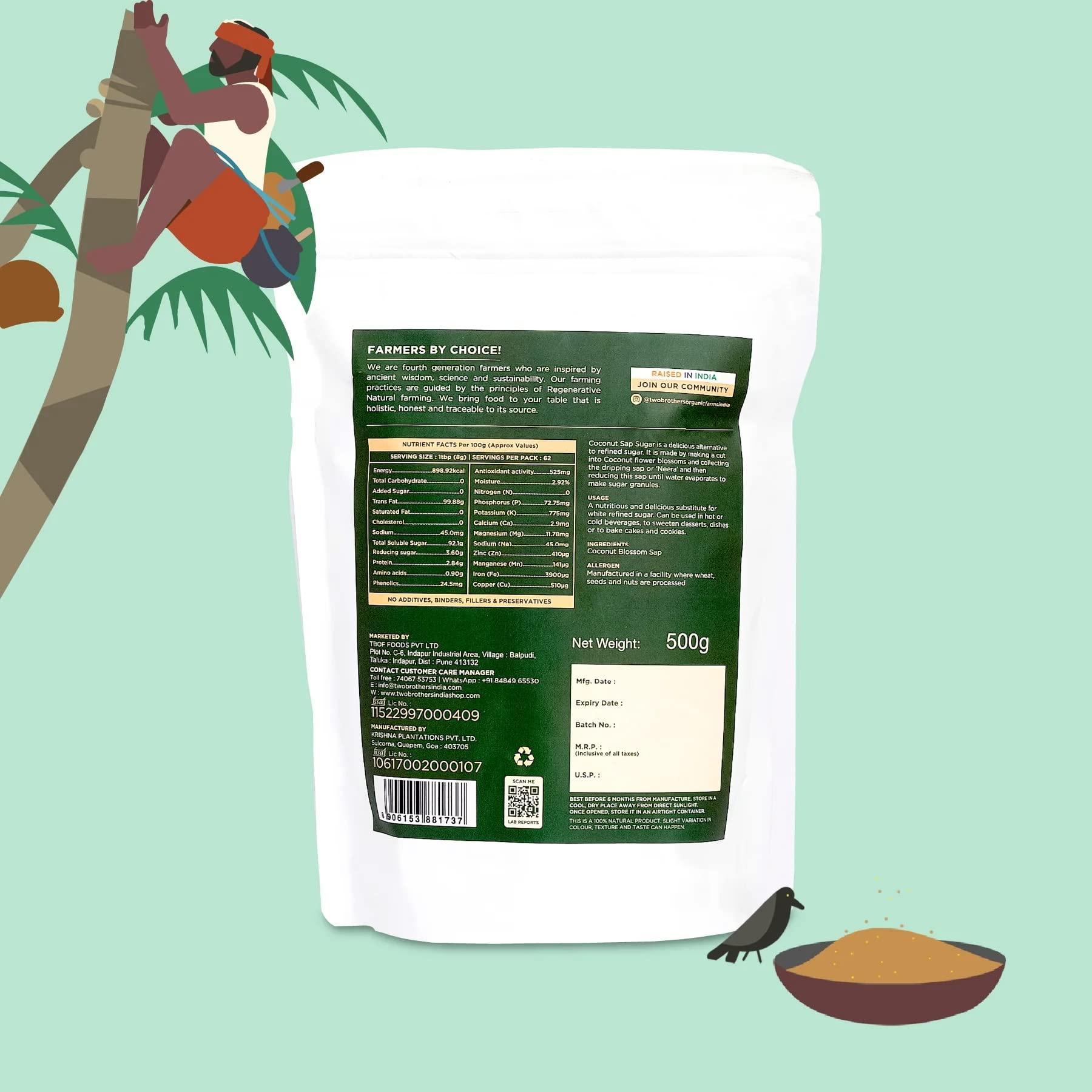 TWO BROTHERS ORGANIC FARMS Two Brothers Organic Farms Coconut Sap Sugar 500gms