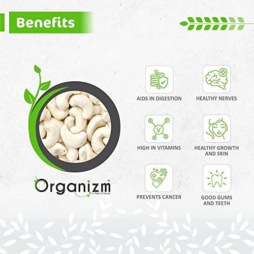 Organizm Organizm Healthy Cashew Almonds & Pista Nuts With High Fiber Gluten Free Organic Dry Fruits For Immunity Booster Kaju Badam (Cashew + Almonds)