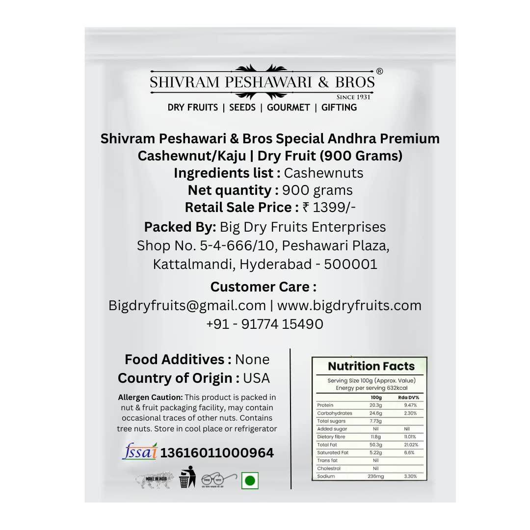 SHIVRAM PESHAWARI & BROS Shivram Peshawari & Bros Special Andhra Premium Cashewnut/Kaju | Dry Fruit (900 Grams)