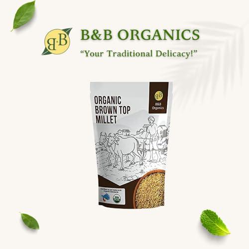 B&B Organics B&B Organics Browntop Millet (1 kg)/Authentic Kula Saamai Arisi/Certified Organic/Fibre&Nutrient Rich Millet