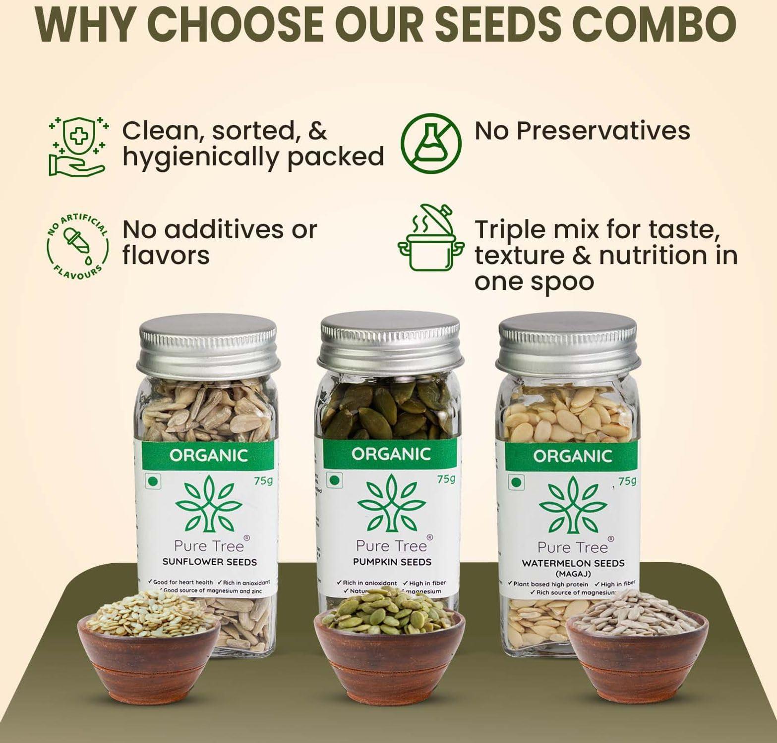 Pure Tree Pure Tree Certified Organic Pumpkin Seeds, Sunflower Seeds, Watermelon Seeds | 75 g Each | Glass Jar | Surajmukhi ke beej, Magaj Seeds, Kaddu Ke Beej, Mix Seeds For Eating | Raw Healthy Seeds Combo Pack