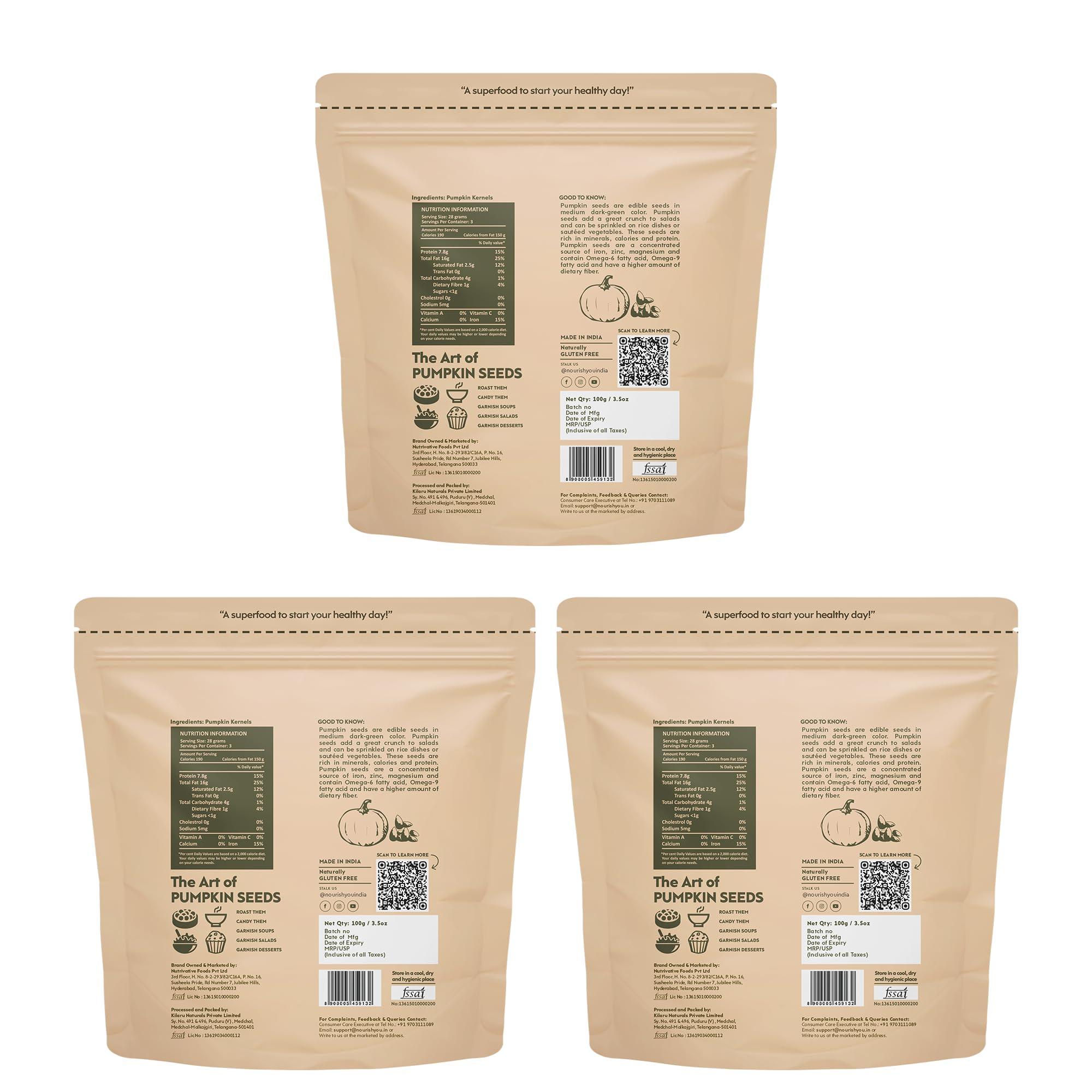 NOURISH YOU Nourish You Organic Pumpkin Seeds 100 gm (Each) | Raw Pumpkin Seeds Protein and Fiber Rich Superfood | Healthy Snack Immunity Booster (Pack of 3)