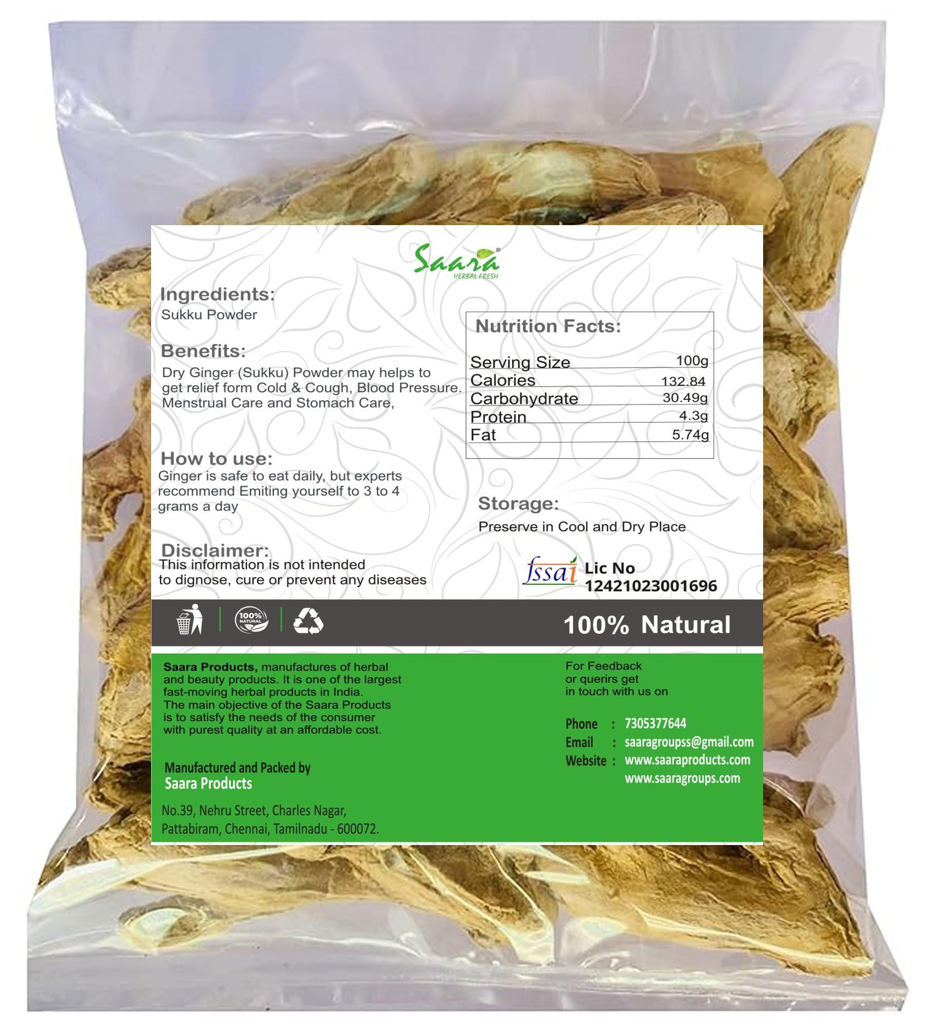 SAARA Saara HERBAL FRESH Sukku, 400g, Sonth, Chukku, Sunth, Sabut Saunth, Dry Ginger, Dry Shunthi, (pack of 4 x 100g)
