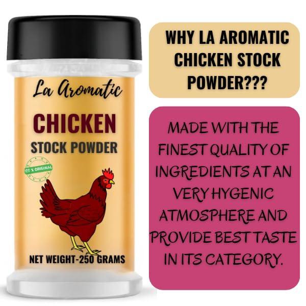 La Aromatic La Aromatic Chicken Stock Powder,250 Grams (Makes Chicken Stock, Perfect for Cooking, Stock de Poulet)