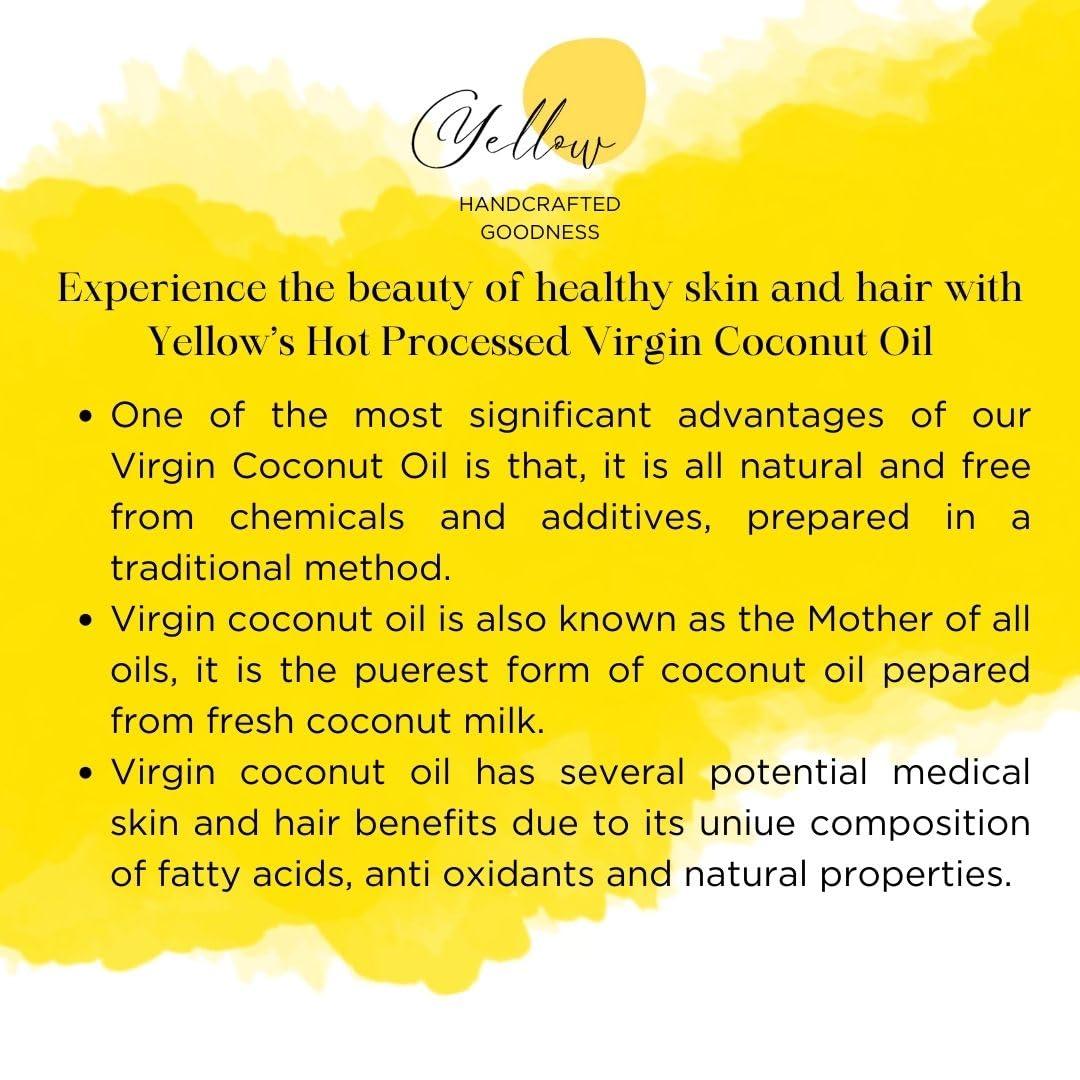 YELLOW HANDCRAFTED GOODNESS YELLOW HANDCRAFTED GOODNESS VIRGIN COCONUT OIL- HOT PROCESSED | 100ml | (Urukku Velichenna/Ventha Velichenna) | ZERO ADDITIVES | 100% NATURAL & HANDCRAFTED