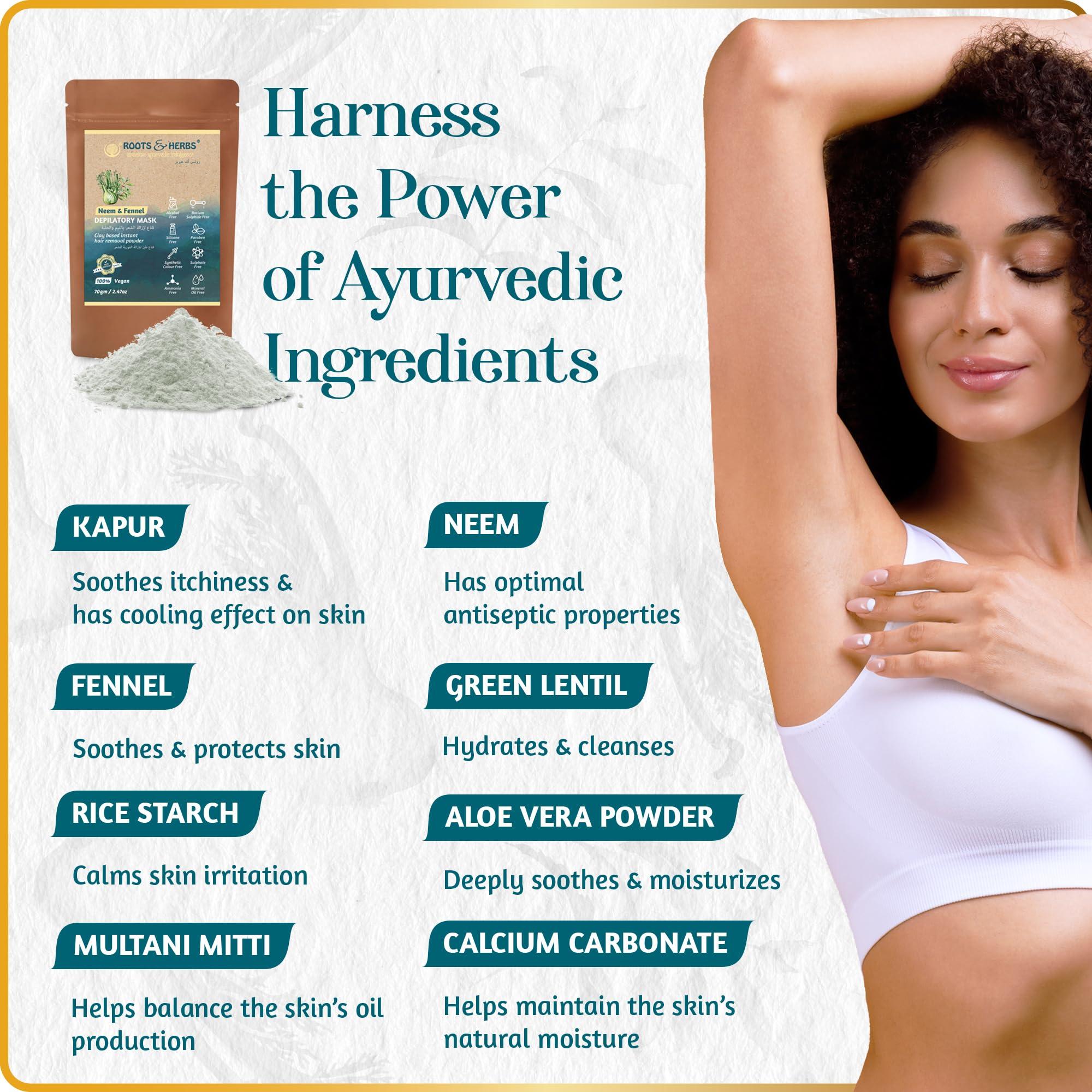 ROOTS AND HERBS ROOTS AND HERBS Vegan Hair Removal - Neem and Fennel Depilatory Mask - Men and Women's Facial Hair Removal for sensitive skin, Organic Hair remover, Pubic, Bikini, Leg Mask, Powder Waxing (7.05 Ounce)