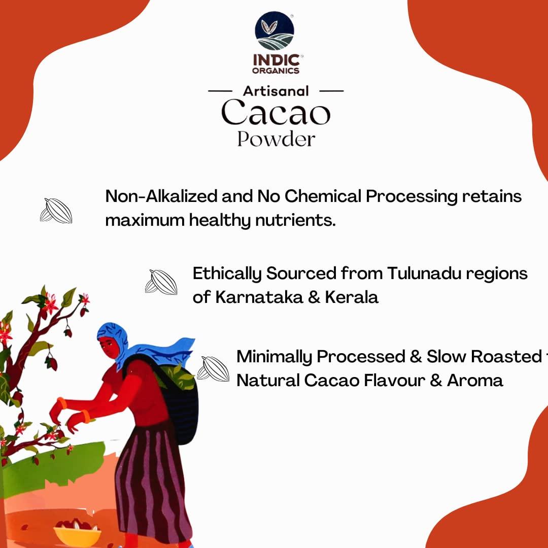 INDIC ORGANICS INDIC ORGANICS Artisanal Cacao Powder From Tulunadu Region Of Karnataka & Kerala | Non-Alkalized, Unsweetened, Slow Roasted & Minimally Processed | For Hot Chocolate & Baking(250 Grams)