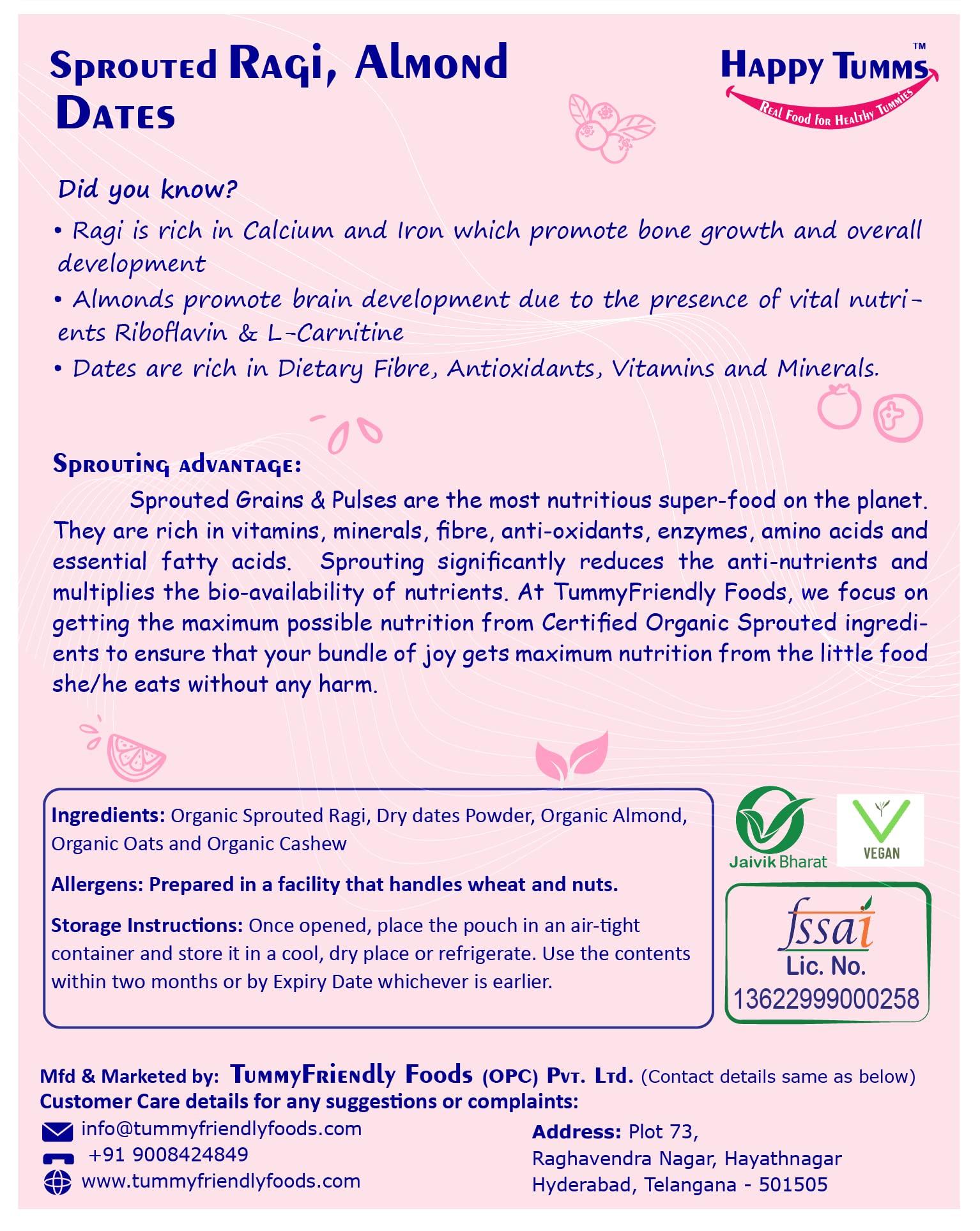 Happy Tumms Happy Tumms Organic Sprouted Ragi Almond Dates Porridge Mix | NO HIDDEN SUGAR | Made of Sprouted Ragi Powder for baby | Sprouted Ragi for Calcium, Iron | Real Food No Chemicals | Available in Trial Baby Packs too | Shelf-life 9 month | 200g