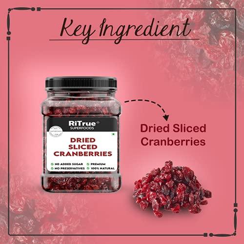 RiTrue RiTrue - Dried Sliced Cranberry - 500 Gm Pouch - (Gluten Free, Vegan & NON GMO) Organic Unsweetened Cranberries Dry Fruits
