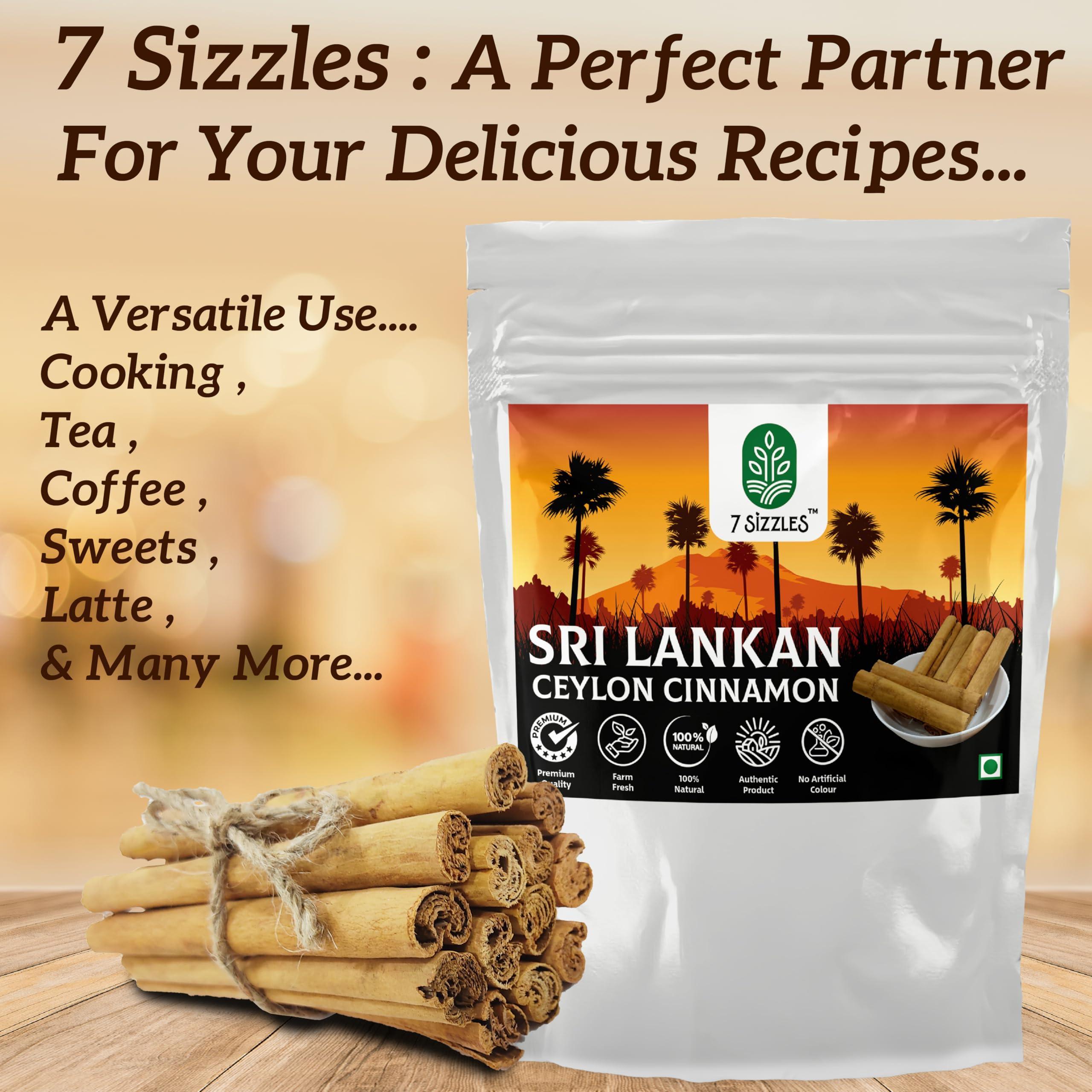 7 Sizzles 7 Sizzles SriLankan Ceylon Cinnamon Stick/Dalchini Sticks/Fresh True Cinnamon Quills (Cinnamomum verum) (2x250 Gm) (500 Gm)