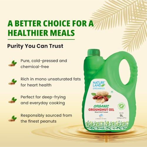 NATURELAND ORGANICS Natureland Organics Groundnut/Peanut Oil 5 Ltr. - Cold Pressed Organic Healthy Oils