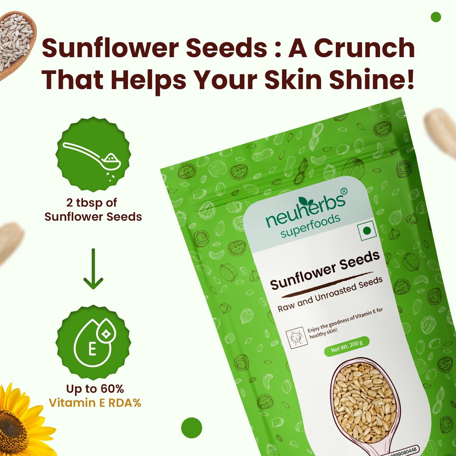 Neuherbs Neuherbs Raw Sunflower Seeds for Eating, Rich in Protein and Fiber : 200 G Pack of 2