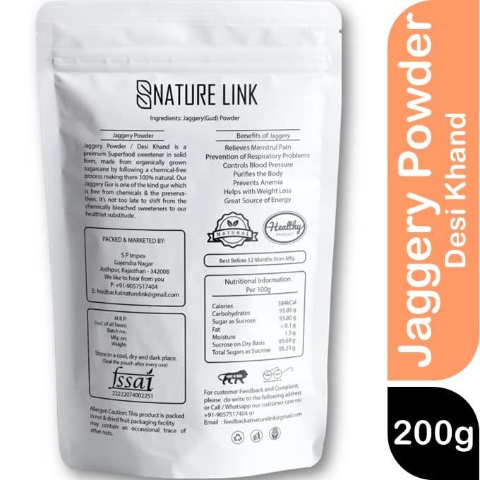 Nature Link Nature Link Jaggery Powder / Desi Gud Khand Gur Shakker (Fresh, Pure, Natural, No Preservtives, Chemicals Free) - 200gm