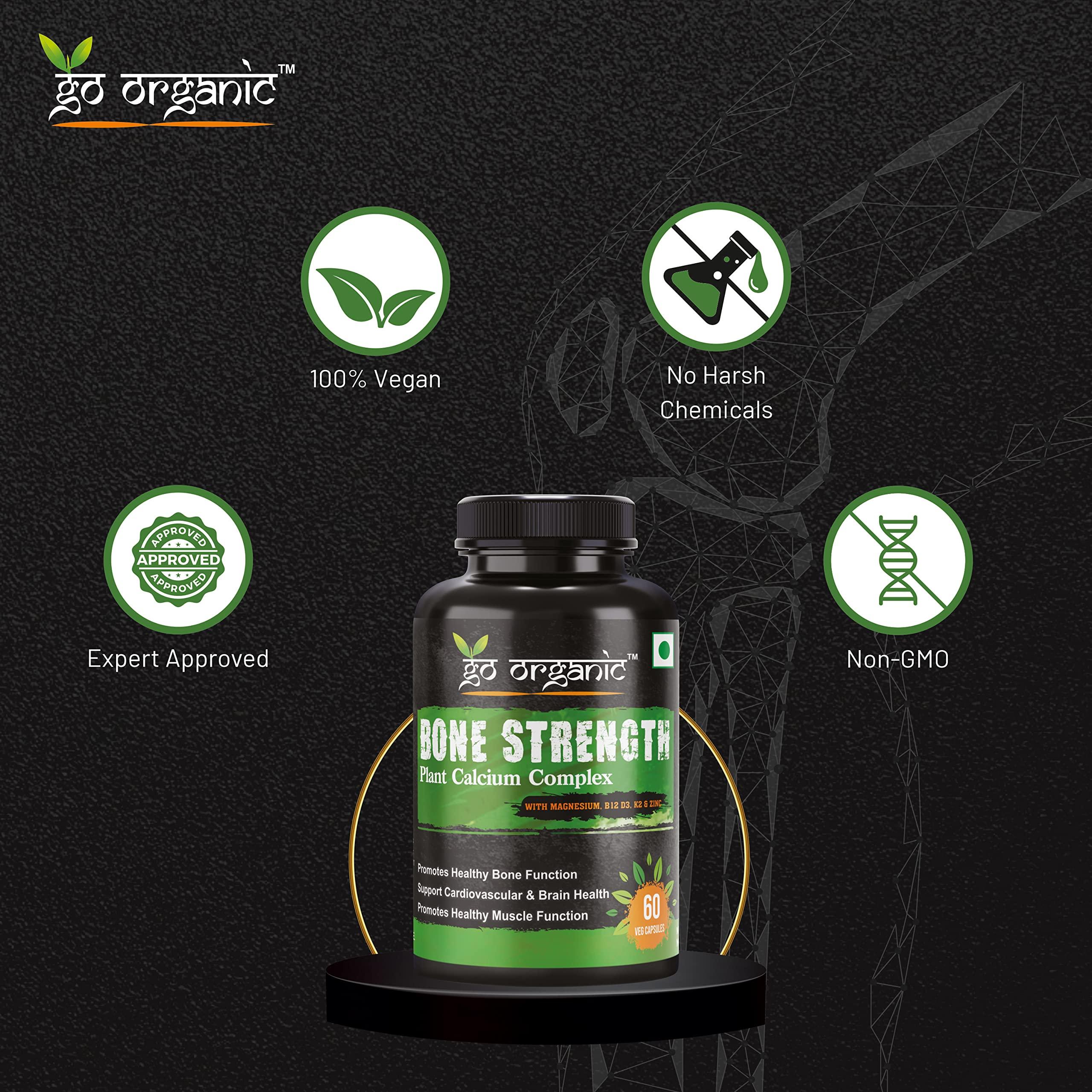 Go Organic Go Organic Bone Strength - Plant-Based Calcium, Magnesium, Zinc, Vitamin D3, VIT B12, K2 - GMO, Soy, Gluten Free Ingredients - Whole Food Supplement for Bone Health - 60 Vegan Friendly Capsules