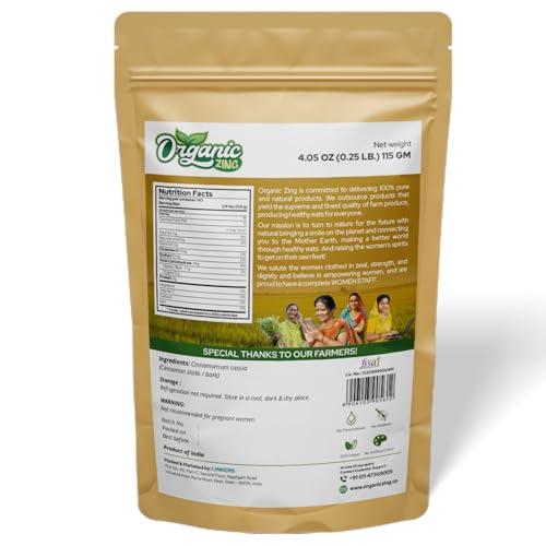 ORGANIC ZING Organic Zing Cinnamon bark - Ceylon Cinnamon Sticks for Baking, Cooking & Smoothies | Vegan | Preservative Free | Product of India - 115g resealable pack