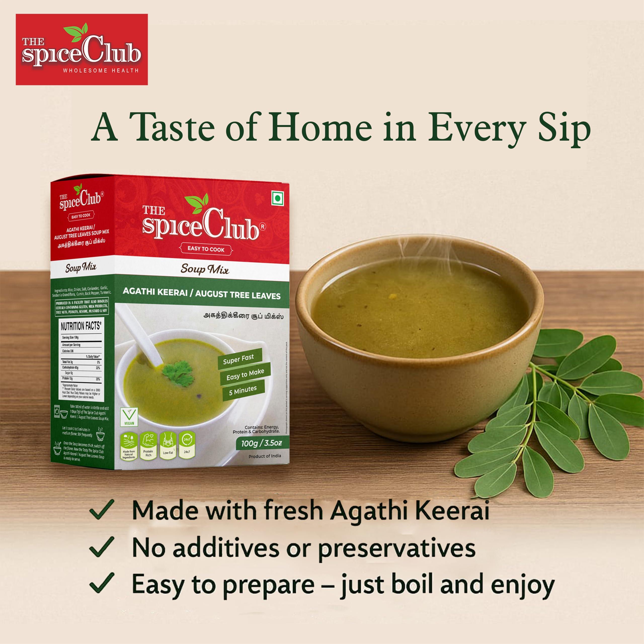 The Spice Club Agathi Keerai / August Tree Leaves Soup Mix - 100g - Delicious, Low Fat, Protein Rich, Super Fast, Make in just 5 minutes