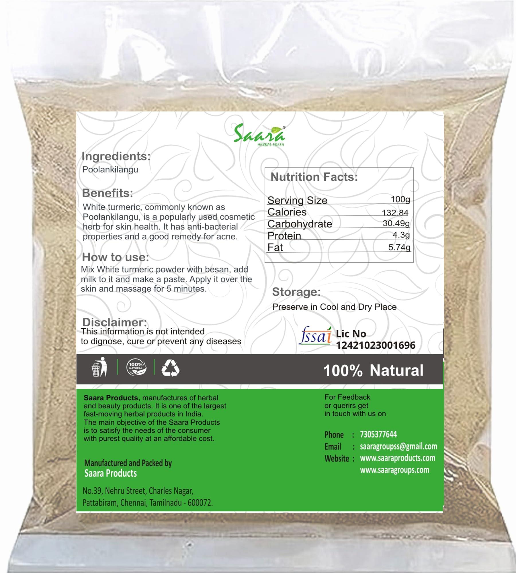 SAARA Saara HERBAL FRESH Poolankilangu Powder,200g, White Turmeric, Kachur, Kichili Kilangu Powder for Skin Care, 200g (Pack of 2 X 100g)