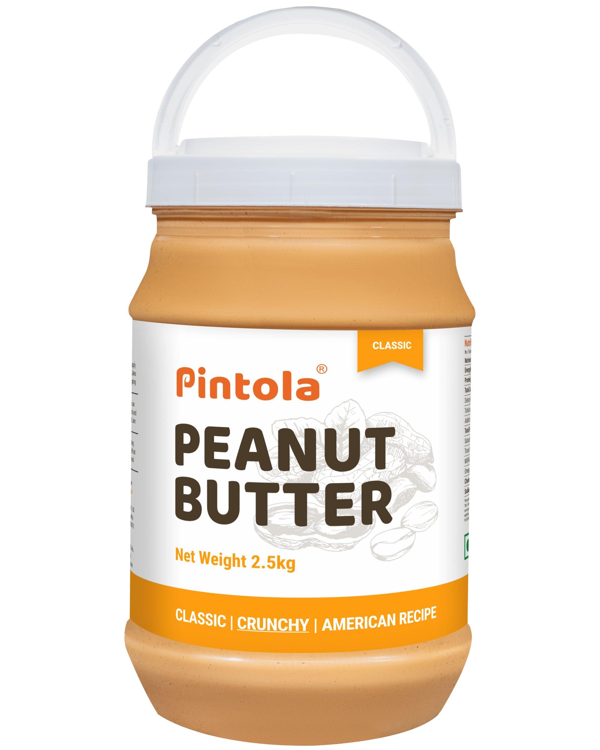 Pintola PINTOLA Original Classic Peanut Butter Crunchy 2.5kg - with High Protein 26g & 7.2g Fiber, Premium Roasted Nuts, Gluten Free, Zero Trans Fat, with MUFA Good Fats, Vit E & B3, Dairy Free