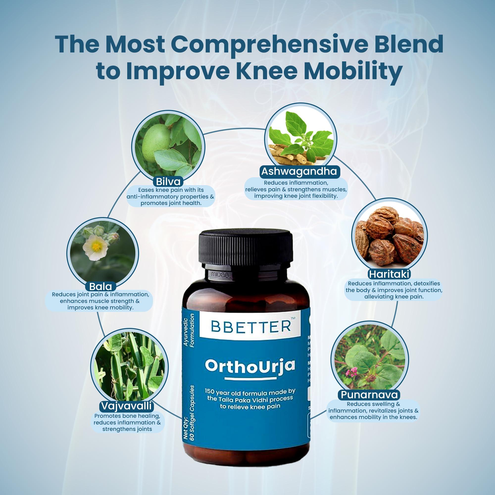 BBETTER BBETTER OrthoUrja - Ayurvedic Knee Pain, Joint Pain & Arthiritis Relief | Made by Taila Paka Vidhi Method | 120 Softgels for Knee Pain, Joint Pain & Arthritis Relief