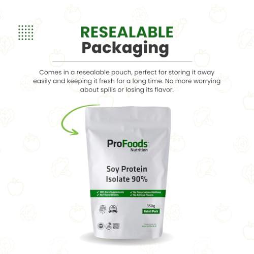 ProFoods Profoods Soy Protein Isolate 90% Powder (350 Grams) | Unflavoured | Vegan Protein Source | 90g of Protein Per 100g | Non-GMO
