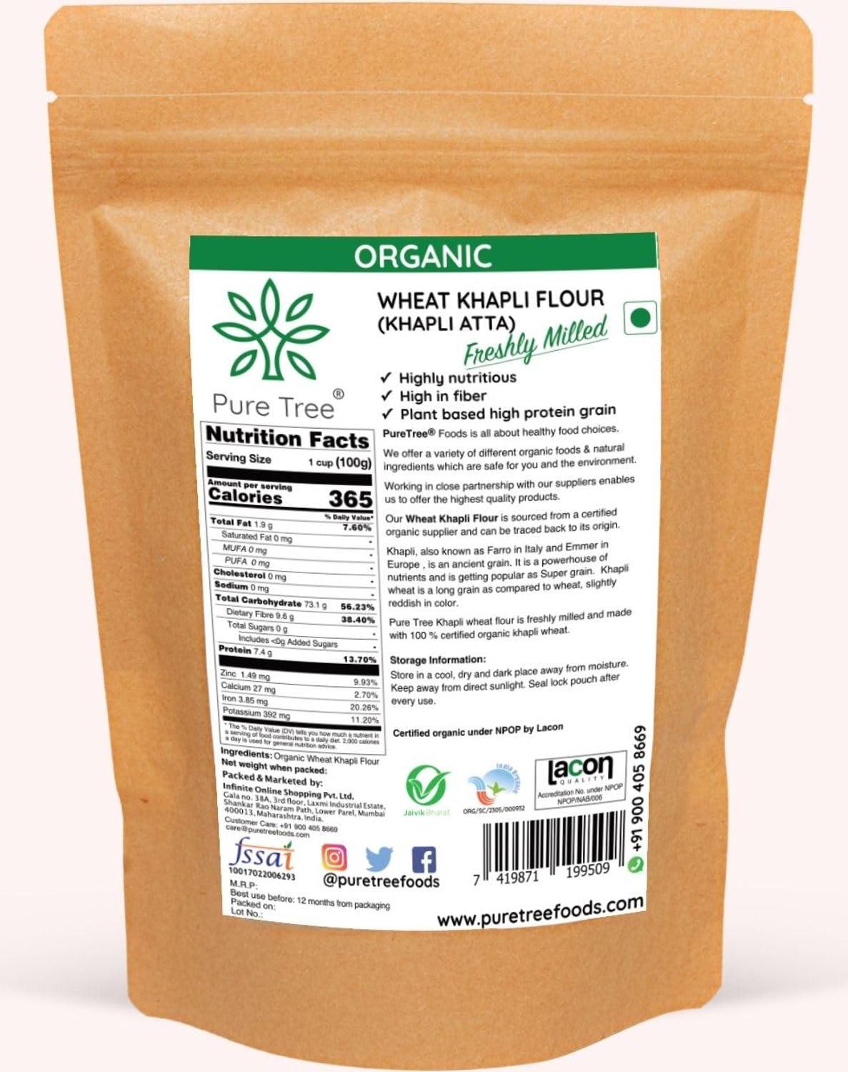 Pure Tree Pure Tree Certified Organic Freshly Milled Wheat Flour (Khapli Aata) | 1900 g | Emmer Wheat Flour | Organic Aata | Khapli Wheat Flour | Gehu ka Aata Rich In Fiber | Low Gluten