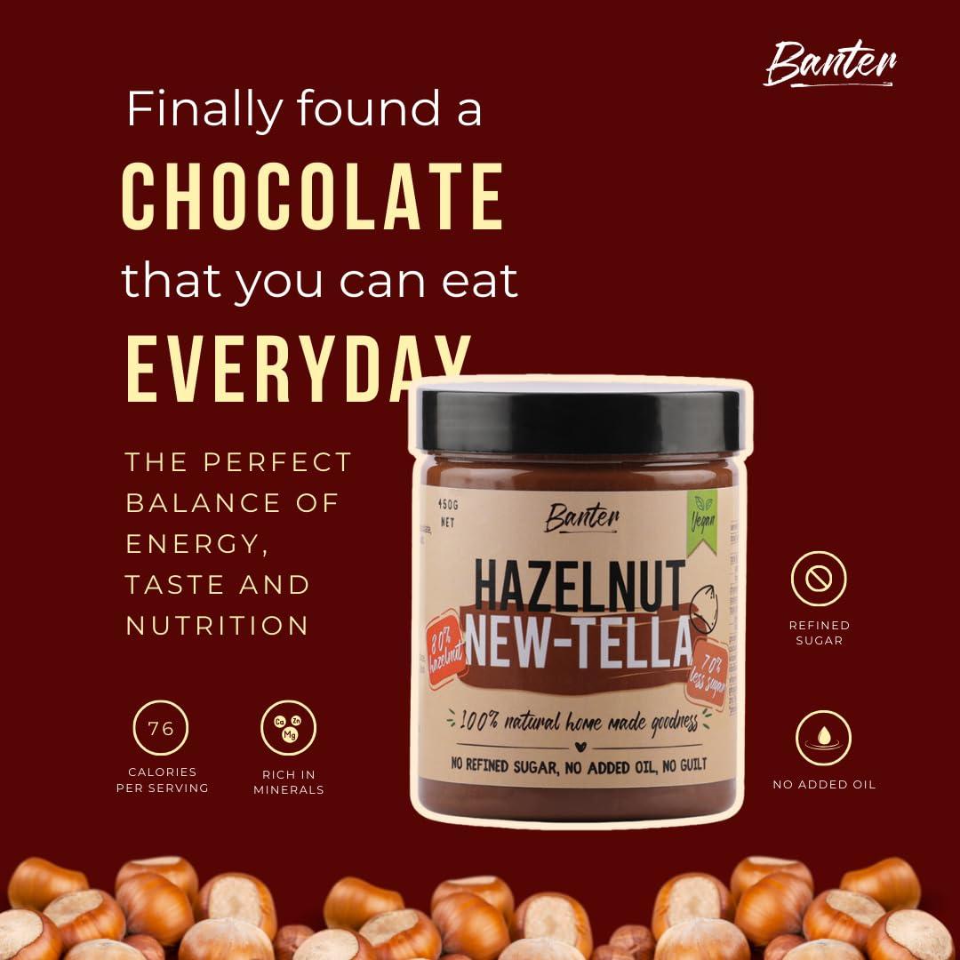Banter Banter Guilt-Free Goodness With 100% Natural Hazelnut Newtella-Unsweetened And Vegan-Friendly High Protein In Every Bite Unsweetened Hazelnut Butter-230 Grams