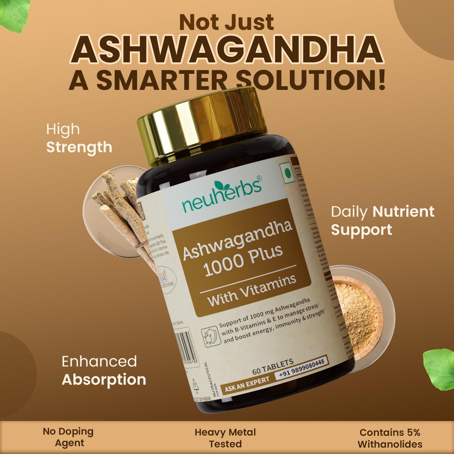 Neuherbs Neuherbs Ashwagandha 1000 Plus [Manage Anxiety & Stress Relief] Enhanced Absorption & Antioxidants Rich with vitamin E & B-complex for General wellness, Immunity Booster & Improve Vigour - 60 Tabs