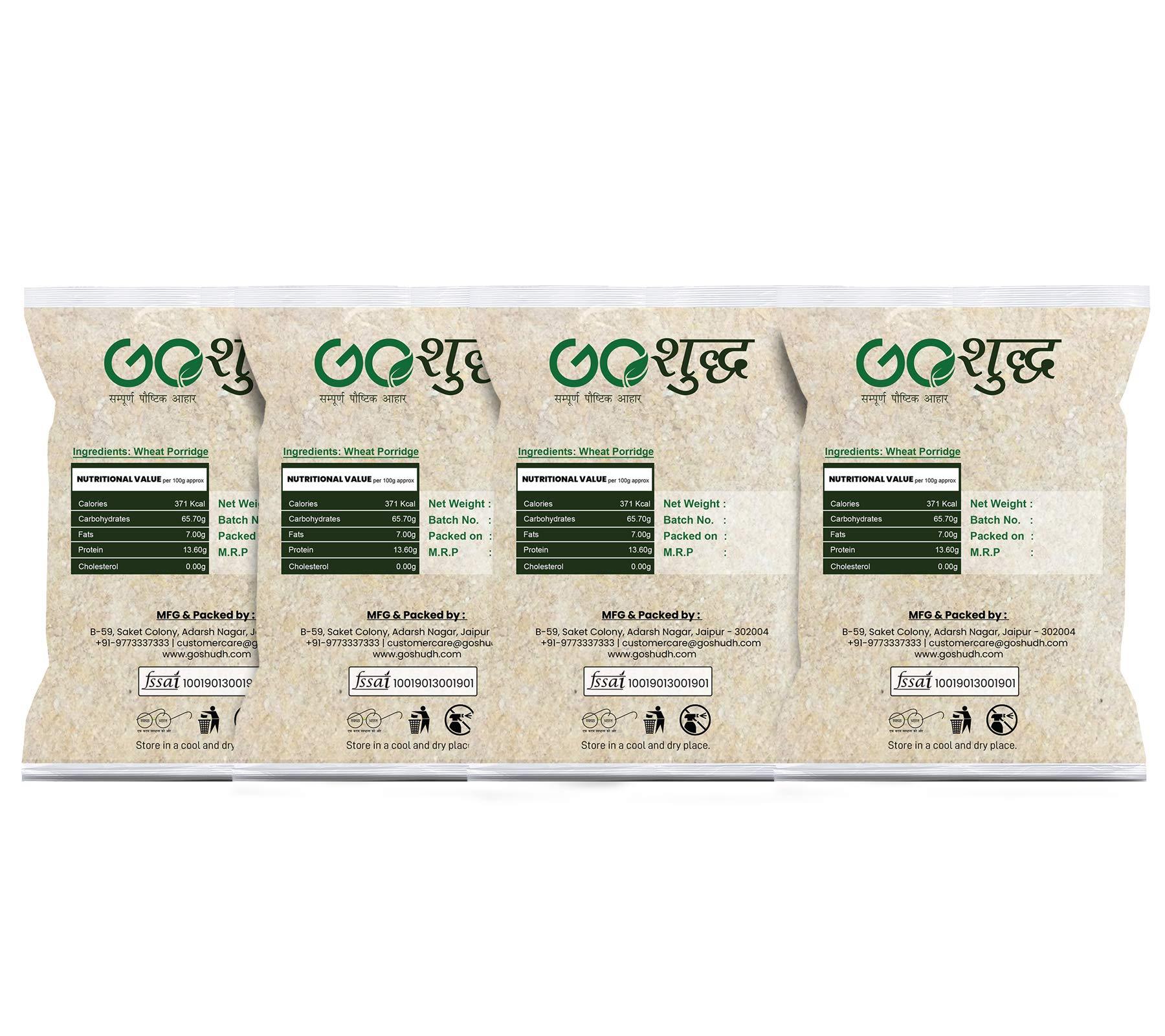 Goshudh-FREEDOM FROM ADULTERATION Goshudh-FREEDOM FROM ADULTERATION Daliya Wheat Porridge (500 G) - Pack of 4 Combo