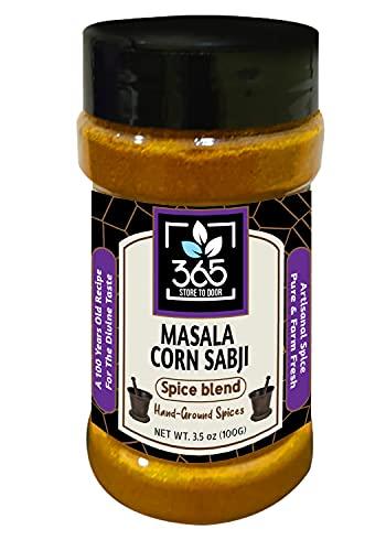 365 STORE TO DOOR 365 STORE TO DOOR Indian Spice – Corn Sabji Masala, 100 gm. | Homemade Powdered | for Healthy Cooking | Ready to use | All Seasonings Spices | Pure & Hygiene | Spice Mix – Pack of 1